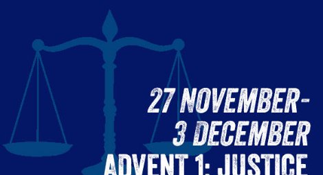 Prayer Diary: Advent 1: Justice